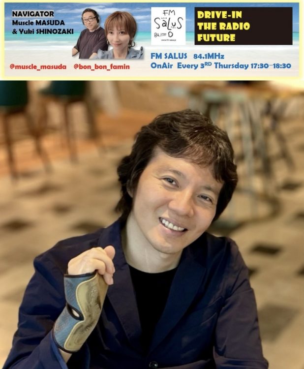 6/20(木)「DRIVE-IN THE RADIO FUTURE」 ゲストは『長屋 宏和』さん！＆追加ゲスト情報あり！！